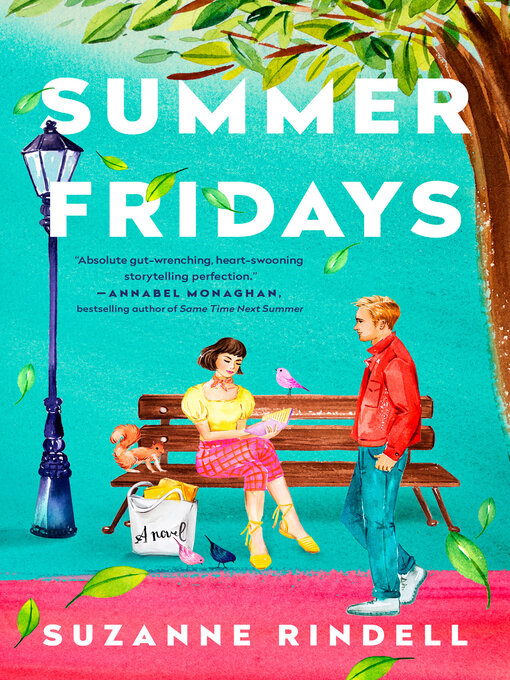 Title details for Summer Fridays by Suzanne Rindell - Available